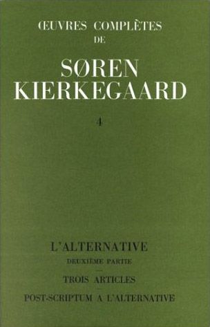 OEUVRES COMPLETES DE SOREN KIERKEGAARD. TOME 004