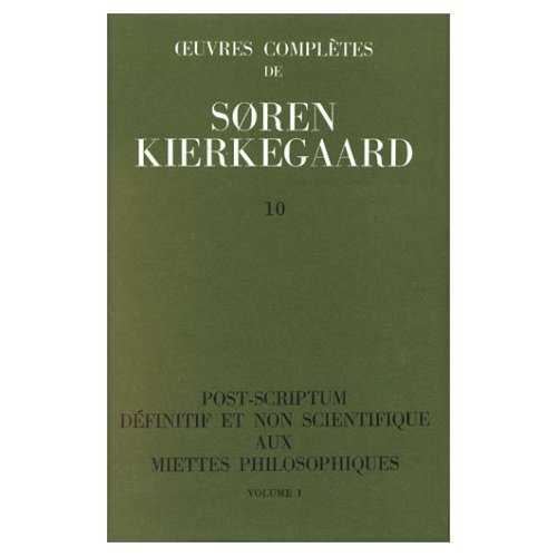 OEUVRES COMPLETES DE SOREN KIERKEGAARD. TOME 010
