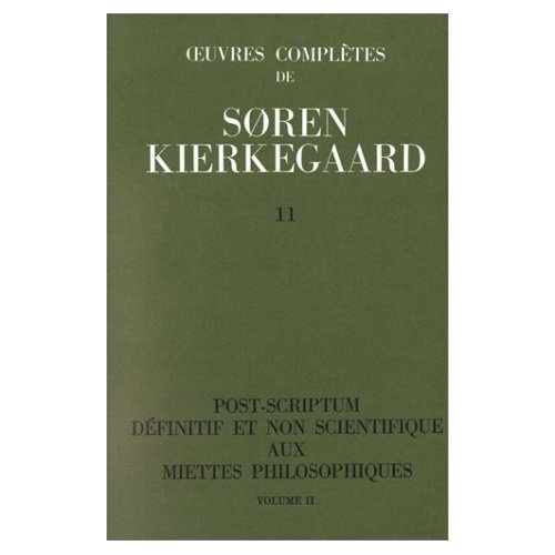 OEUVRES COMPLETES DE SOREN KIERKEGAARD. TOME 011