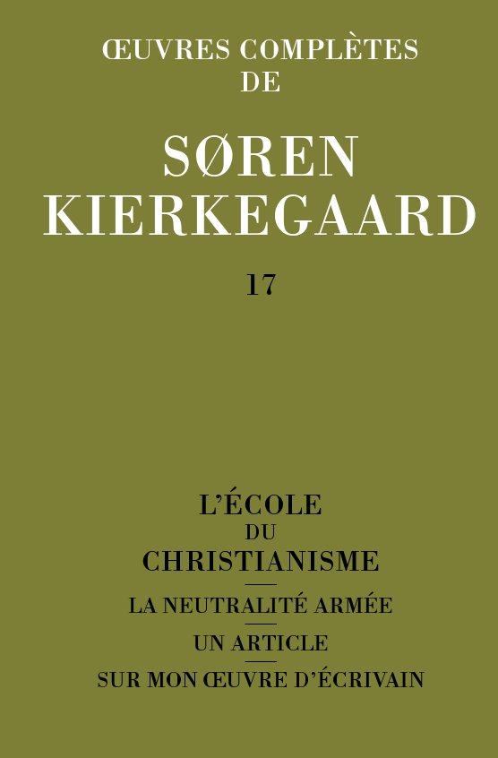 OEUVRES COMPLETES DE SOREN KIERKEGAARD. TOME 017
