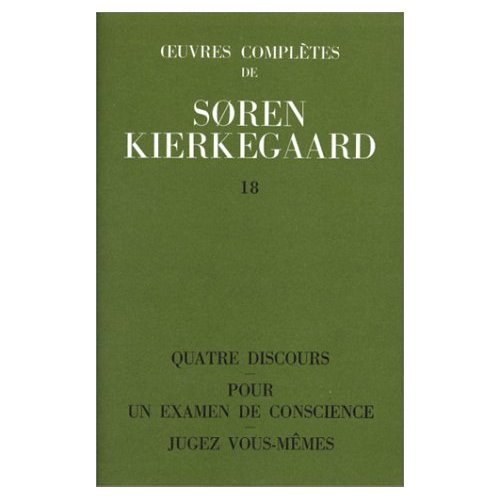 OEUVRES COMPLETES DE SOREN KIERKEGAARD. TOME 018