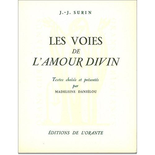 VOIES DE L'AMOUR DIVIN (LES)