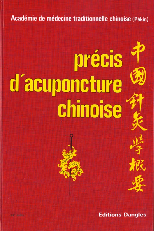 PRECIS D'ACUPUNCTURE CHINOISE