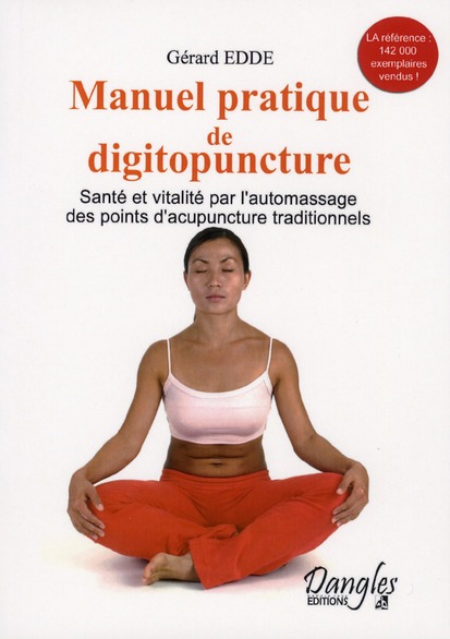 MANUEL PRATIQUE DE DIGITOPUNCTURE