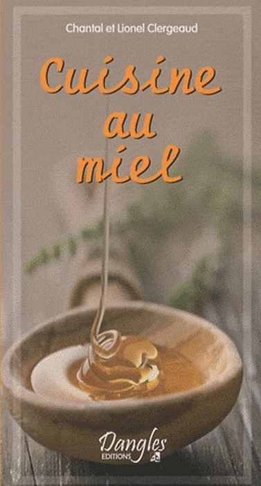 CUISINE AU MIEL