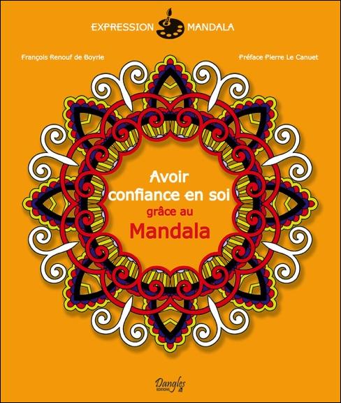 AVOIR CONFIANCE EN SOI GRACE AU MANDALA