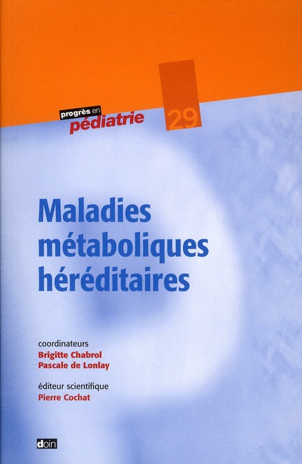 MALADIES METABOLIQUES HEREDITAIRES - N  29