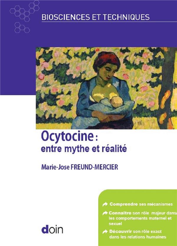OCYTOCINE : ENTRE MYTHE ET REALITE