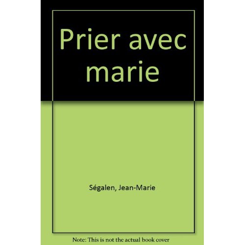 PRIER AVEC MARIE