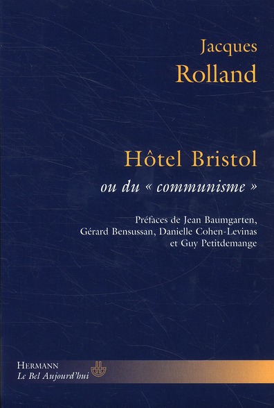 HOTEL BRISTOL OU DU COMMUNISME