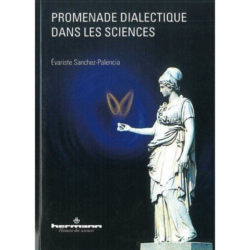 PROMENADE DIALECTIQUE DANS LES SCIENCES