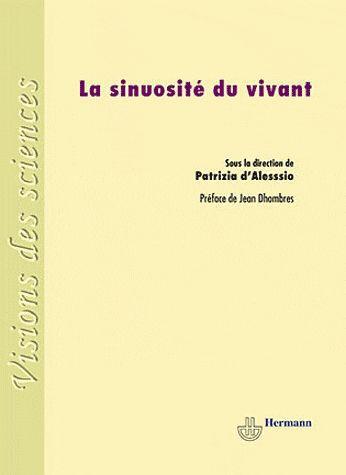 LA SINUOSITE DU VIVANT