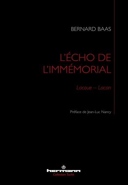 L'ECHO DE L'IMMEMORIAL - LACOUE-LACAN