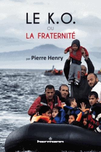 LE KO OU LA FRATERNITE - L'EUROPE FACE AU DEFI DE L'IMMIGRATION