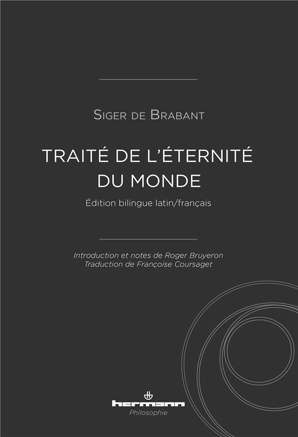 TRAITE DE L'ETERNITE DU MONDE - EDITION BILINGUE LATIN / FRANCAIS