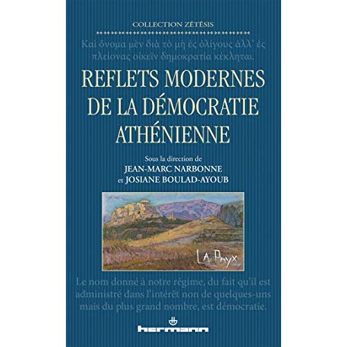 REFLETS MODERNES DE LA DEMOCRATIE ATHENIENNE