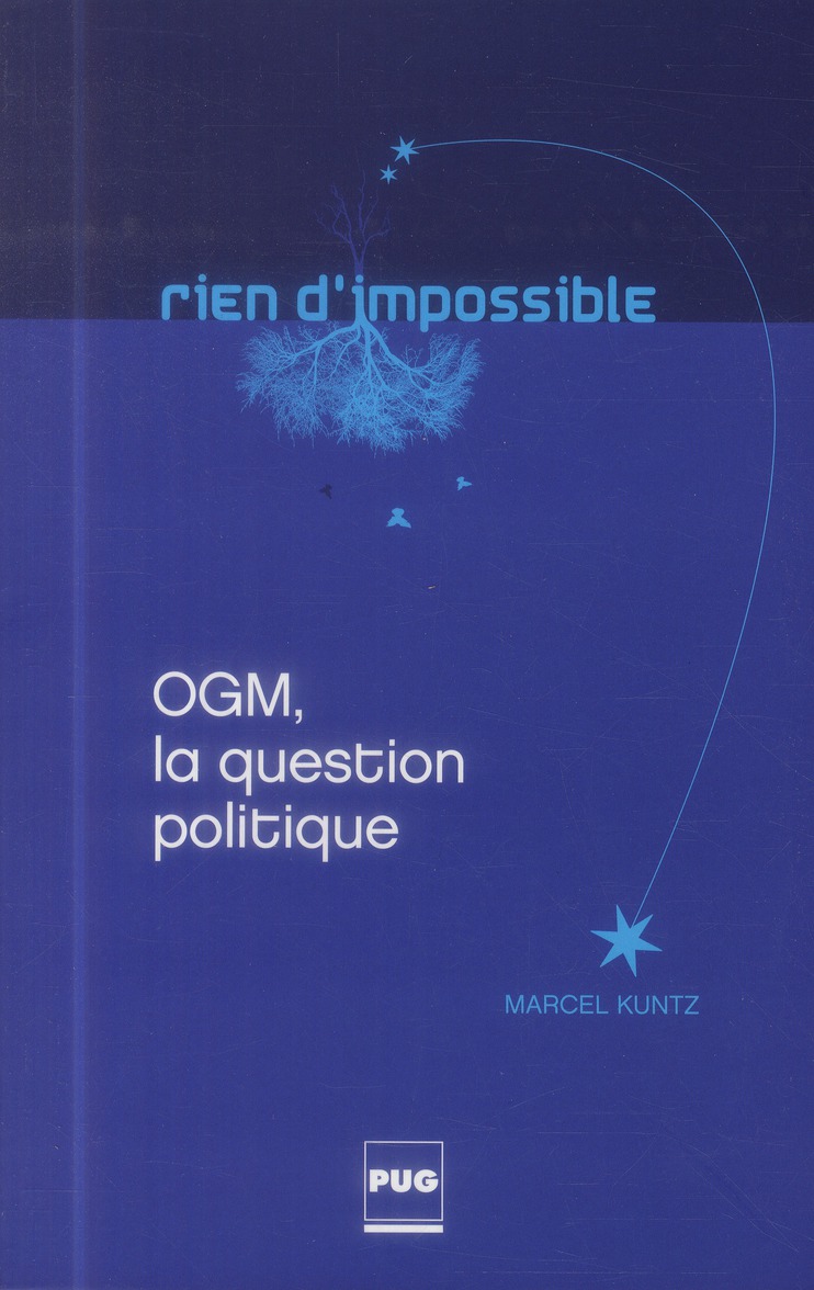 OGM, LA QUESTION POLITIQUE