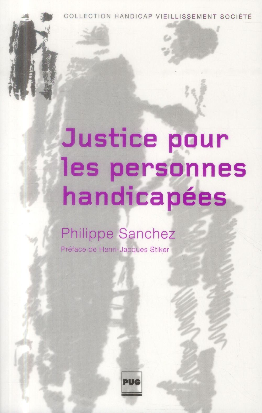 JUSTICE POUR LES PERSONNES HANDICAPEES