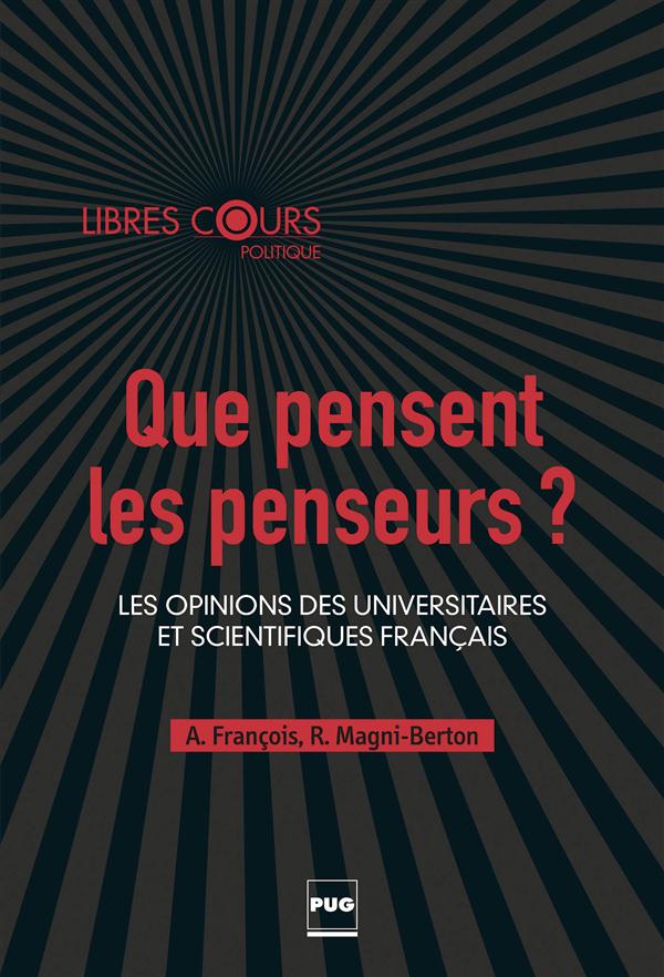 QUE PENSENT LES PENSEURS