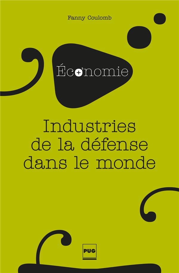 INDUSTRIES DE LA DEFENSE DANS LE MONDE