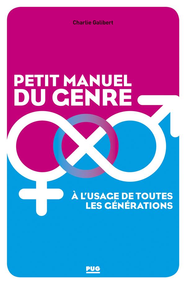 PETIT MANUEL DU GENRE A L'USAGE DE TOUTES LES GENERATIONS