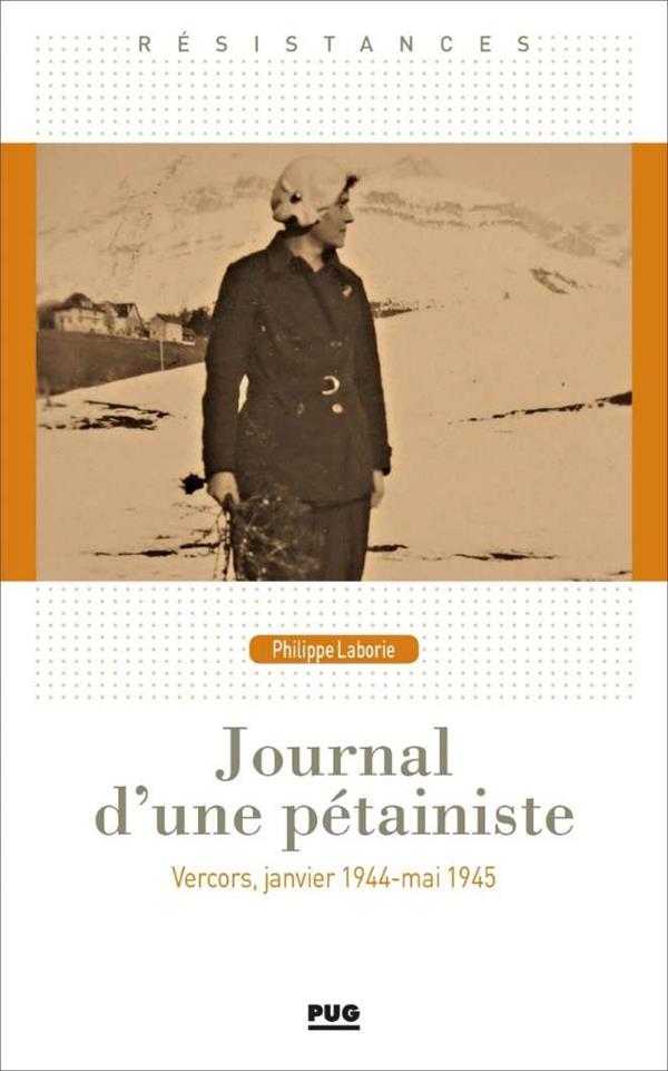 JOURNAL D'UNE PETAINISTE - LE REVERS DE LA MEDAILLE