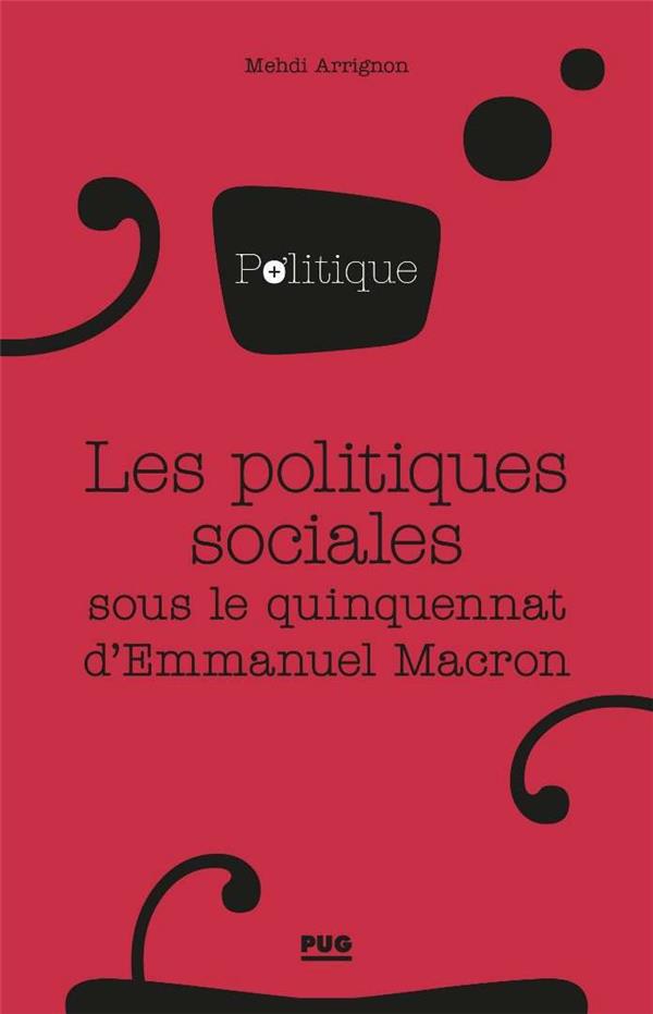 LES POLITIQUES SOCIALES SOUS LE QUINQUENNAT D'EMMANUEL MACRON