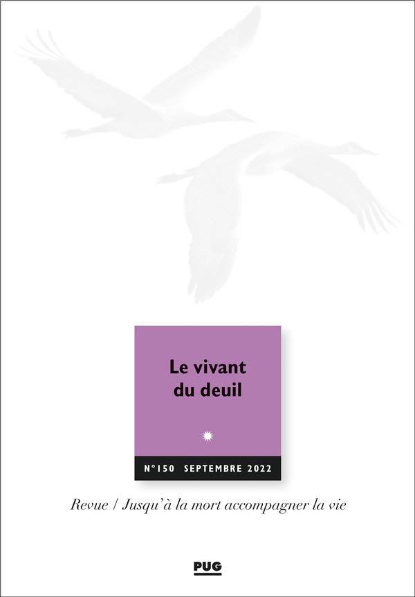 JALMALV N  150 - SEPTEMBRE 2022 - LE VIVANT DU DEUIL