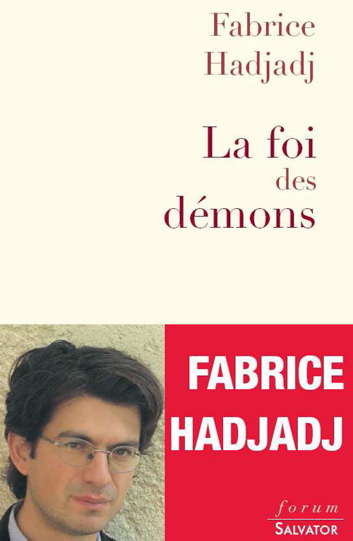 LA FOI DES DEMONS OU L'ATHEISME DEPASSE