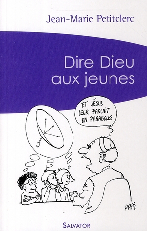 DIRE DIEU AUX JEUNES (POCHE)