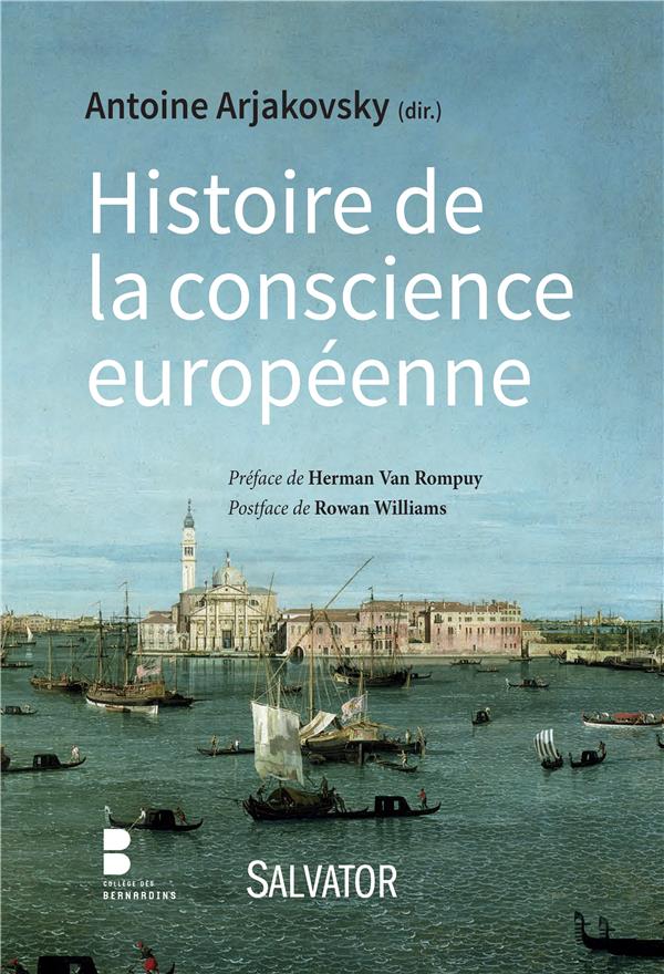 HISTOIRE DE LA CONSCIENCE EUROPEENNE
