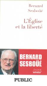 L'EGLISE ET LA LIBERTE