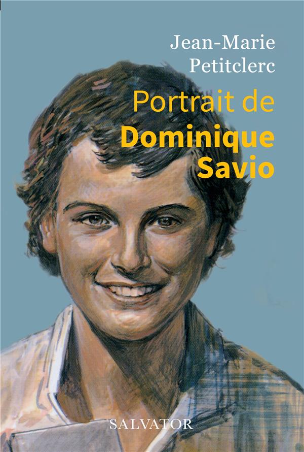 PORTRAIT DE DOMINIQUE SAVIO