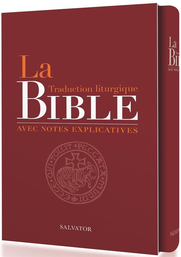 LA BIBLE TRADUCTION LITURGIQUE AVEC NOTES EXPLICATIVES - COUVERTURE EN CUIR