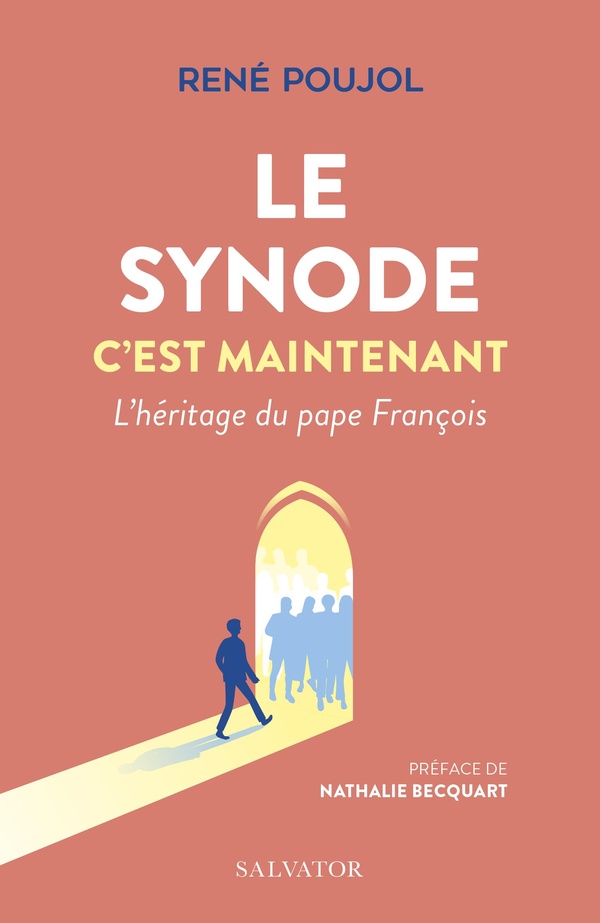 LE SYNODE C'EST MAINTENANT - L'HERITAGE DU PAPE FRANCOIS