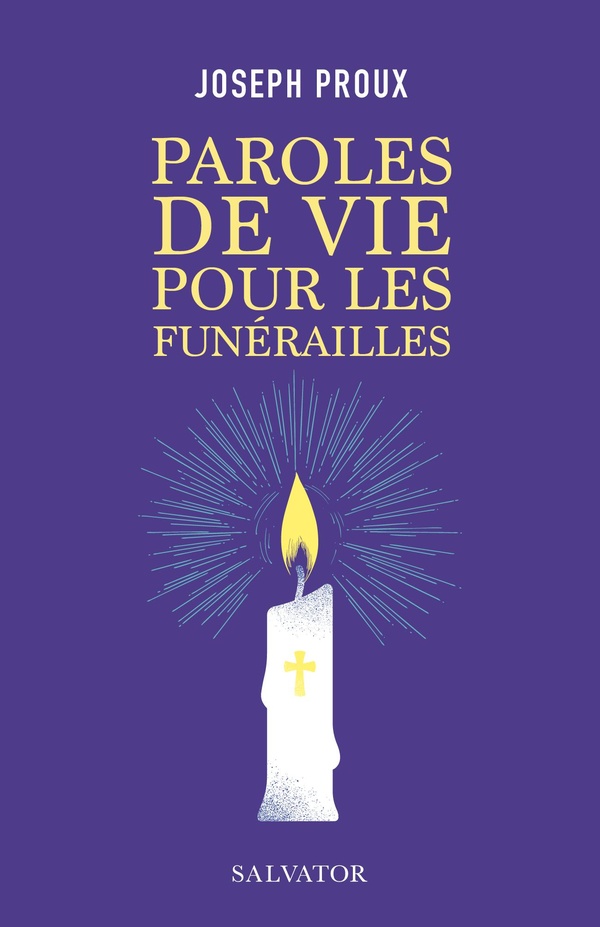 PAROLES DE VIE POUR LES FUNERAILLES