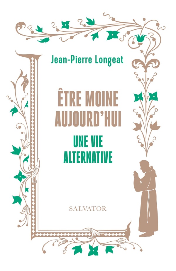 ETRE MOINE AUJOURD'HUI - UNE VIE ALTERNATIVE