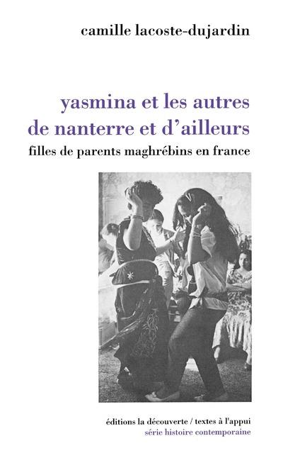 YASMINA ET LES AUTRES DE NANTERRE ET D'AILLEURS