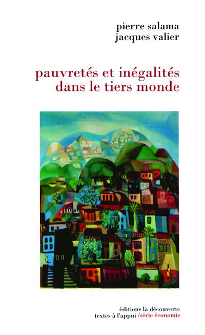 PAUVRETES ET INEGALITES DANS LE TIERS MONDE