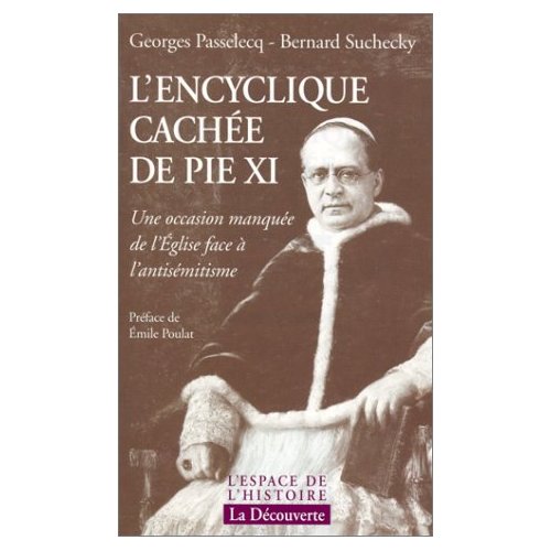 L'ENCYCLIQUE CACHEE DE PIE XI
