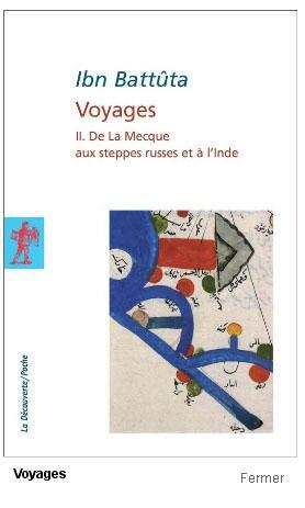VOYAGES - TOME 2 DE LA MECQUE AUX STEPPES RUSSES ET A L'INDE - VOL02
