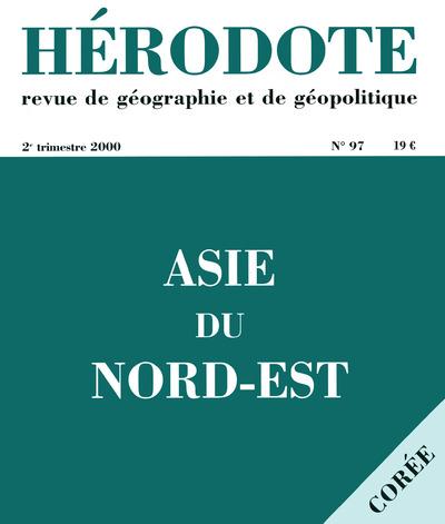 HERODOTE NUMERO 97 - ASIE DU NORD-EST