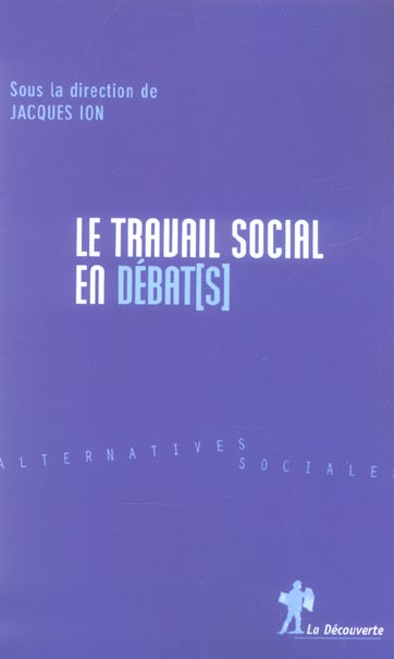 LE TRAVAIL SOCIAL EN DEBAT(S)