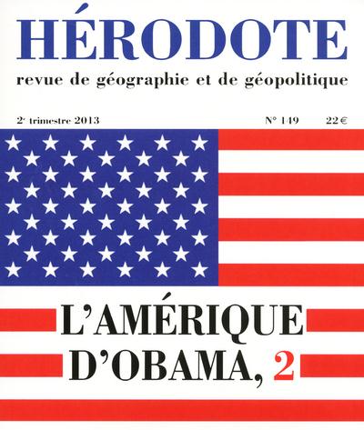 HERODOTE NUMERO 149 - L'AMERIQUE D'OBAMA 2