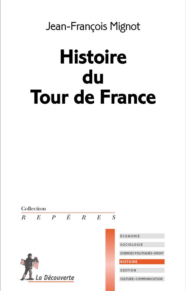 HISTOIRE DU TOUR DE FRANCE