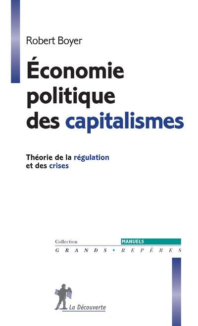 ECONOMIE POLITIQUE DES CAPITALISMES