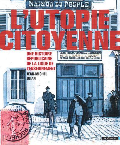 L'UTOPIE CITOYENNE