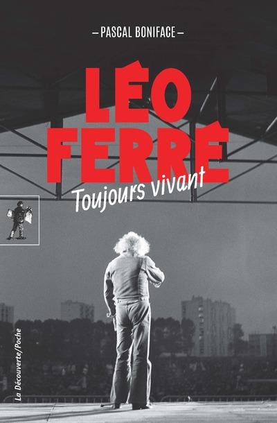 LEO FERRE, TOUJOURS VIVANT