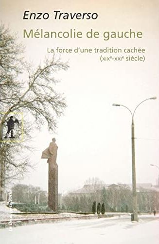 MELANCOLIE DE GAUCHE