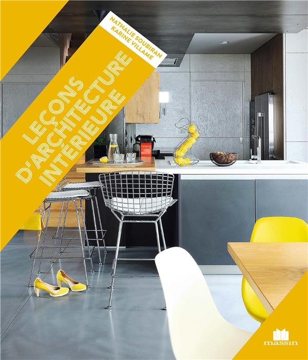 LECONS D'ARCHITECTURE INTERIEURE (POCHE)